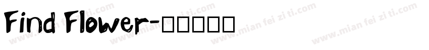 Find Flower字体转换